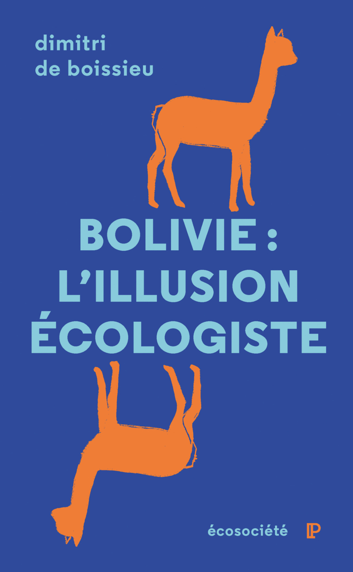 Bolivie: l'illusion écologiste