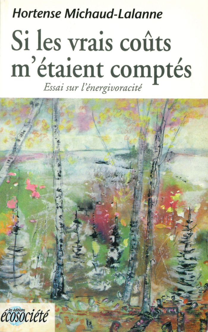 Si les vrais coûts m'étaient comptés